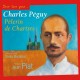 Charles Péguy - Pèlerin de Chartres